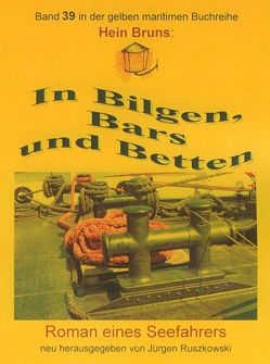 In Bilgen, Bars und Betten von Bruns,  Hein, Ruszkowski,  Jürgen