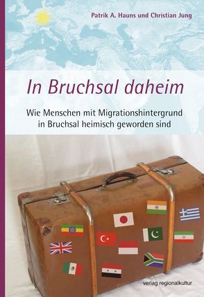 In Bruchsal daheim von Hauns,  Patrik A., Jung,  Christian