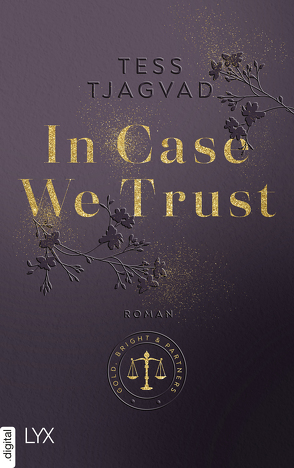 In Case We Trust von Tjagvad,  Tess