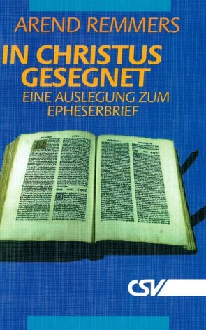 In Christus gesegnet von Remmers,  Arend