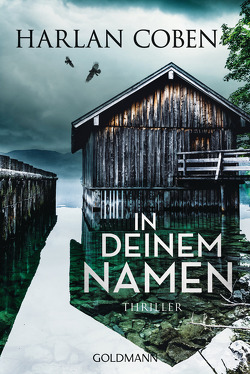 In deinem Namen von Coben,  Harlan, Kwisinski,  Gunnar