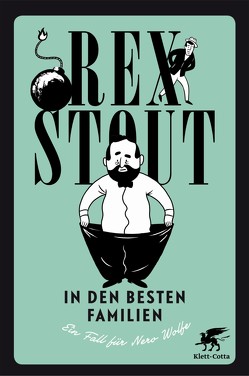 In den besten Familien von Löcher-Lawrence,  Werner, Stout,  Rex