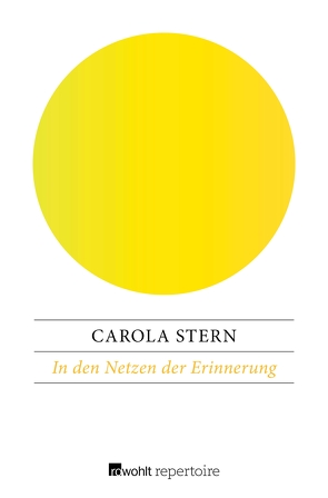 In den Netzen der Erinnerung von Stern,  Carola