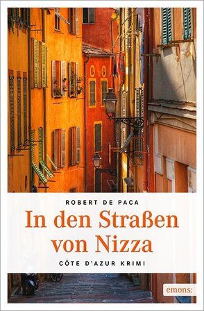 In den Straßen von Nizza von De Paca,  Robert