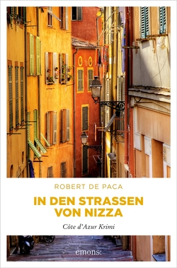 In den Straßen von Nizza von Paca,  Robert de