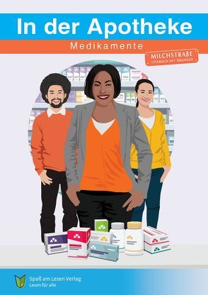 In der Apotheke – Medikamente von Markowski,  Sonja, Spass am Lesen Verlag, Spaß am Lesen Verlag GmbH