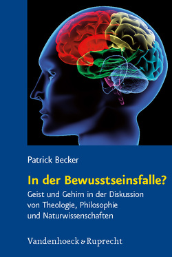 In der Bewusstseinsfalle? von Becker,  Patrick