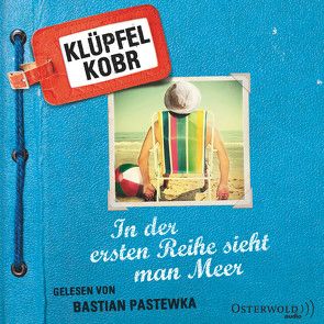 In der ersten Reihe sieht man Meer von Klüpfel,  Volker, Kobr,  Michael, Pastewka,  Bastian