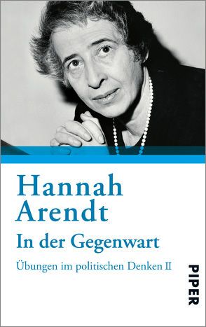 In der Gegenwart von Arendt,  Hannah, Ludz,  Ursula