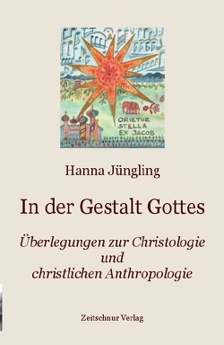 In der Gestalt Gottes von Jüngling,  Hanna