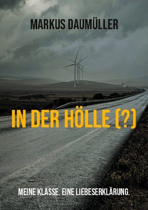 In der Hölle (?) von Daumüller,  Markus