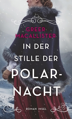 In der Stille der Polarnacht von Macallister,  Greer, Schönfeld,  Eike