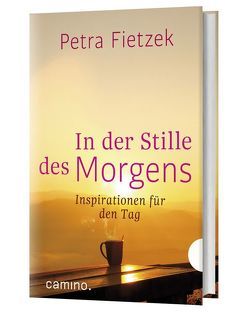 In der Stille des Morgens von Fietzek,  Petra