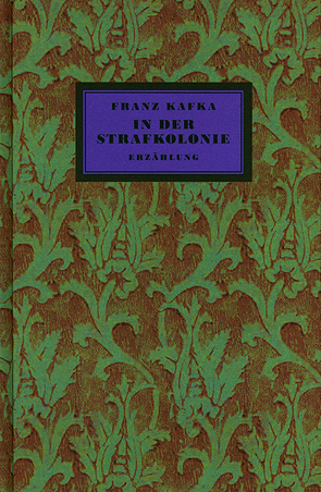 In der Strafkolonie von Kafka,  Franz, Reuss,  Roland