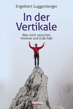 In der Vertikale von Guggenberger,  Engelbert