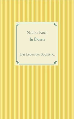 In Dosen von Koch,  Nadine