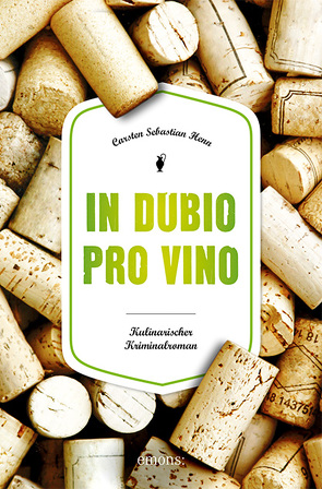 In Dubio pro Vino von Henn