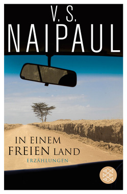 In einem freien Land von Gleba,  Kerstin, Naipaul,  V.S., Zedlitz,  Ursula von