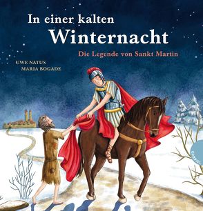 In einer kalten Winternacht von Bogade,  Maria, Natus,  Uwe