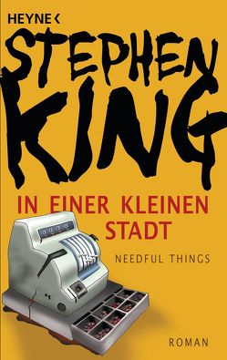 In einer kleinen Stadt (Needful Things) von King,  Stephen, Wiemken,  Christel