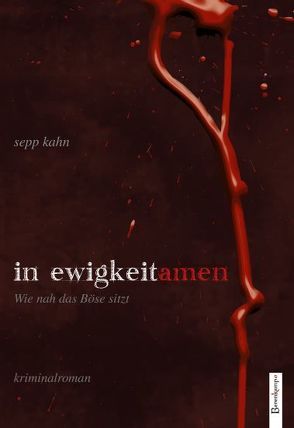 In Ewigkeit. Amen von Kahn,  Sepp