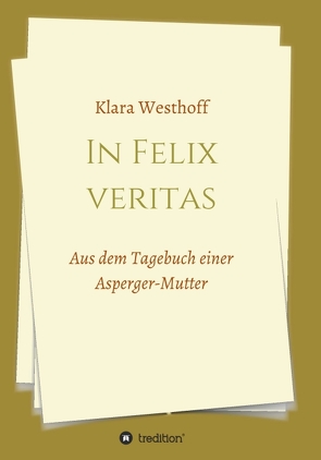 In Felix veritas von Westhoff,  Klara