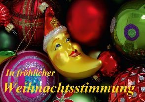 In fröhlicher Weihnachtsstimmung (Posterbuch DIN A2 quer) von Kruse,  Gisela