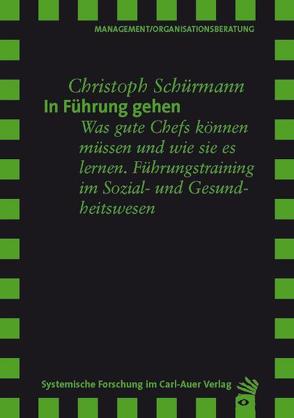 In Führung gehen von Schürmann,  Christoph