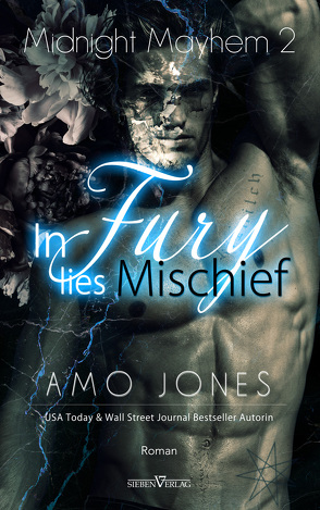In Fury Lies Mischief von Jones,  Amo, Pranga,  Sylvia