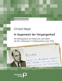 In Gegenwart der Vergangenheit von Beyer,  Christof