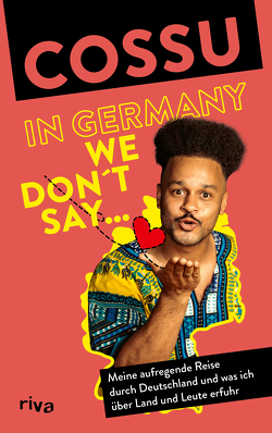 In Germany We Don’t Say von Cossu
