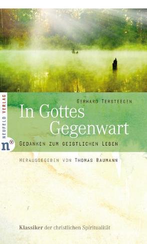 In Gottes Gegenwart von Baumann,  Thomas, Tersteegen,  Gerhard