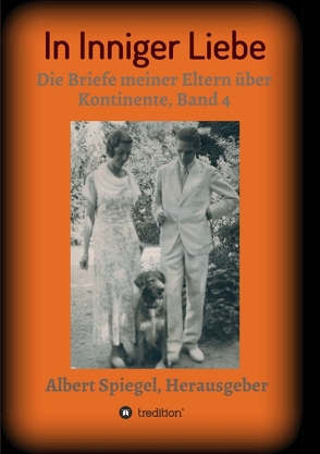 In inniger Liebe von Spiegel,  Albert