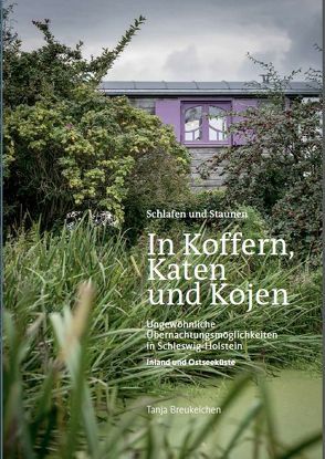 In Koffern, Katen und Kojen von Breukelchen,  Tanja, Martens,  Axel