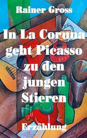 In La Coruna geht Picasso zu den jungen Stieren von Gross,  Rainer