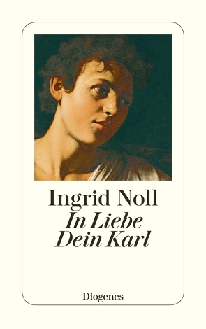 In Liebe Dein Karl von Noll,  Ingrid