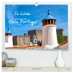In Liebe – Dein Portugal (hochwertiger Premium Wandkalender 2024 DIN A2 quer), Kunstdruck in Hochglanz von Meyer © Stimmungsbilder1,  Marion