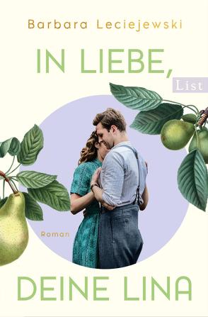 In Liebe, deine Lina (Schönborn 1) von Leciejewski,  Barbara