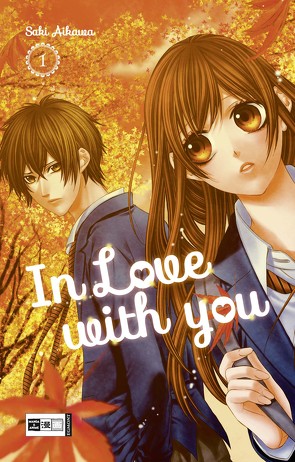 In Love With You 01 von Aikawa,  Saki, Okada-Willmann,  Yayoi