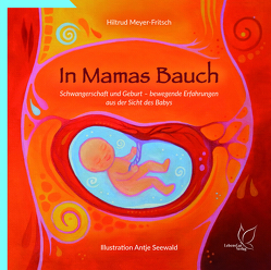 In Mamas Bauch von Meyer-Fritsch,  Hiltrud, Seewald,  Antje