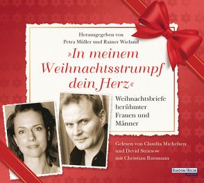 „In meinem Weihnachtsstrumpf dein Herz“ von Baumann,  Christian, Michelsen,  Claudia, Müller,  Petra, Striesow,  Devid, Wieland,  Rainer
