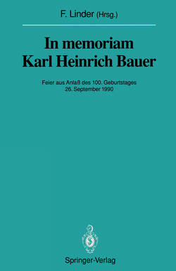 In memoriam Karl Heinrich Bauer von Linder,  Fritz