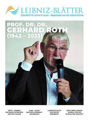 In Memoriam Prof. Dr. Dr. Gerhard Roth von Boesten,  Egon