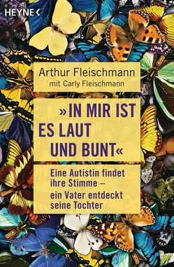 „In mir ist es laut und bunt“ von Baisch,  Alexandra, Fleischmann,  Arthur