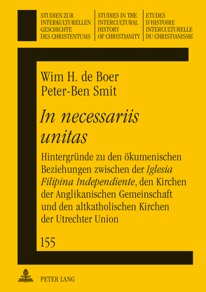 «In necessariis unitas» von Boer,  Wim de, Smit,  Peter-Ben