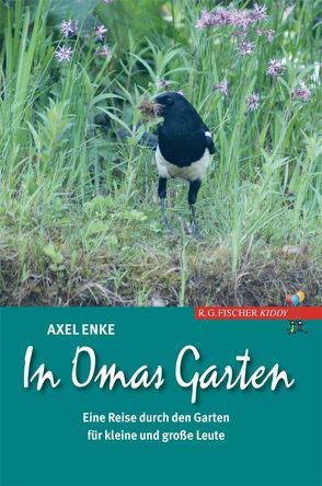 In Omas Garten von Enke,  Axel