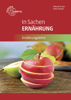 In Sachen Ernährung von Farhadi,  Jutta, Groot,  Hilka de