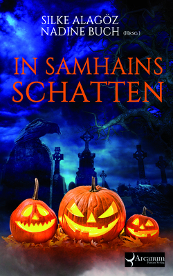 In Samhains Schatten von Alagöz,  Silke, Buch,  Nadine