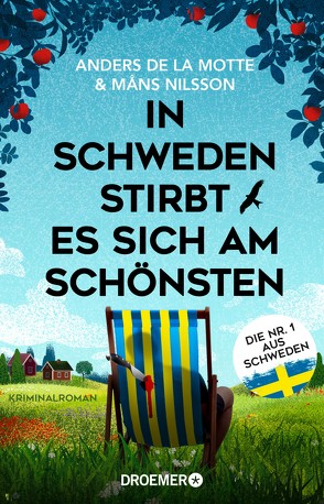 In Schweden stirbt es sich am schönsten von Kasten,  Marie-Sophie, Motte,  Anders de la, Nilsson,  Måns