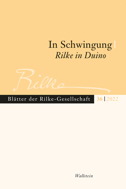 In Schwingung. Rilke in Duino von Hoffmann,  Torsten, Paleari,  Moira, Unglaub,  Erich